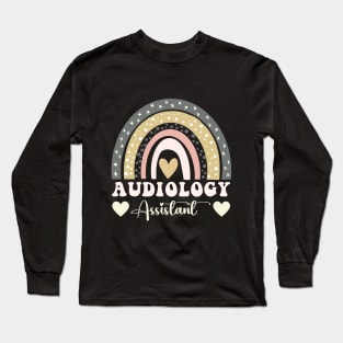 Audiology Assistant Rainbow Appreciation Day Long Sleeve T-Shirt